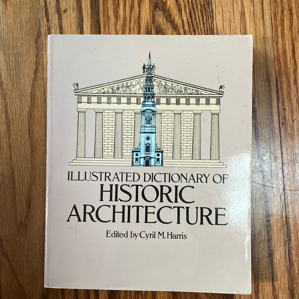 Historic Architecture Dictionary